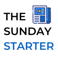 The Sunday Starter Newsletter